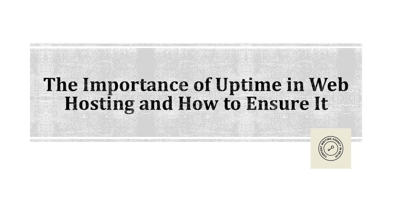 How to Ensure Maximum Uptime for Your Web Hosting